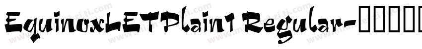EquinoxLETPlain1 Regular字体转换